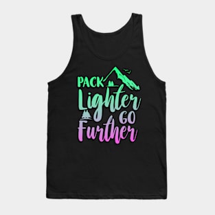 Pack Lighter Go Further Tank Top